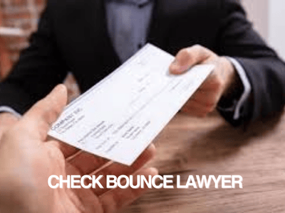 Cheque Bounce Lawyer